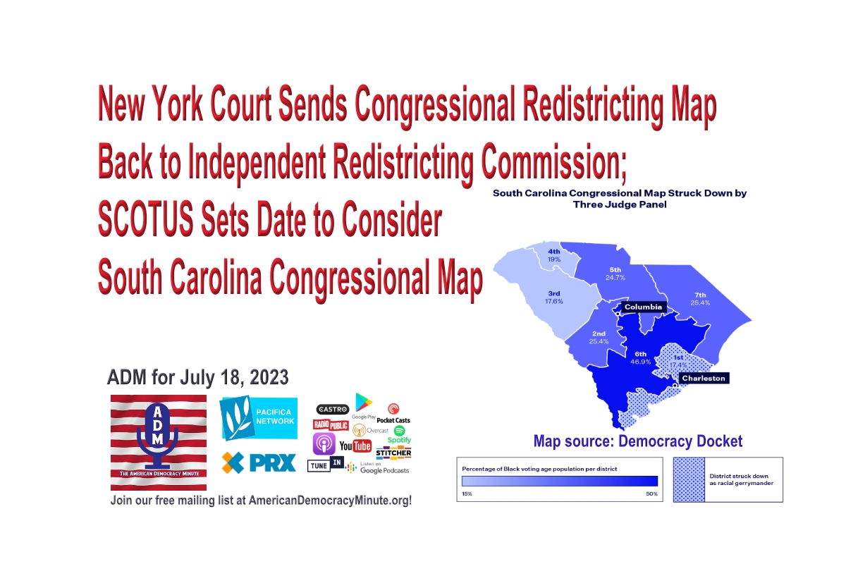 ADM For July 18, 2023: New York Court Sends Congressional Redistricting ...